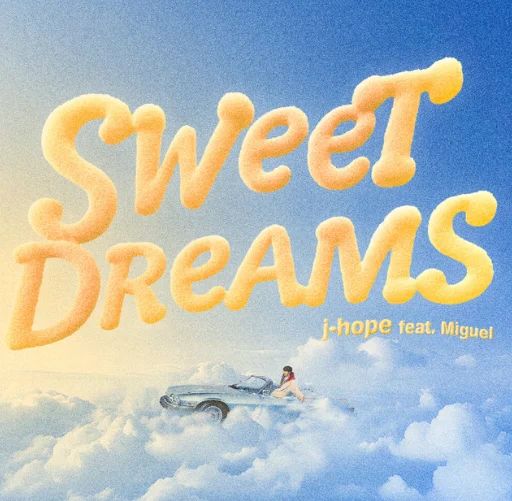 Cover art for Sweet Dreams by J-Hope featuring Miguel.